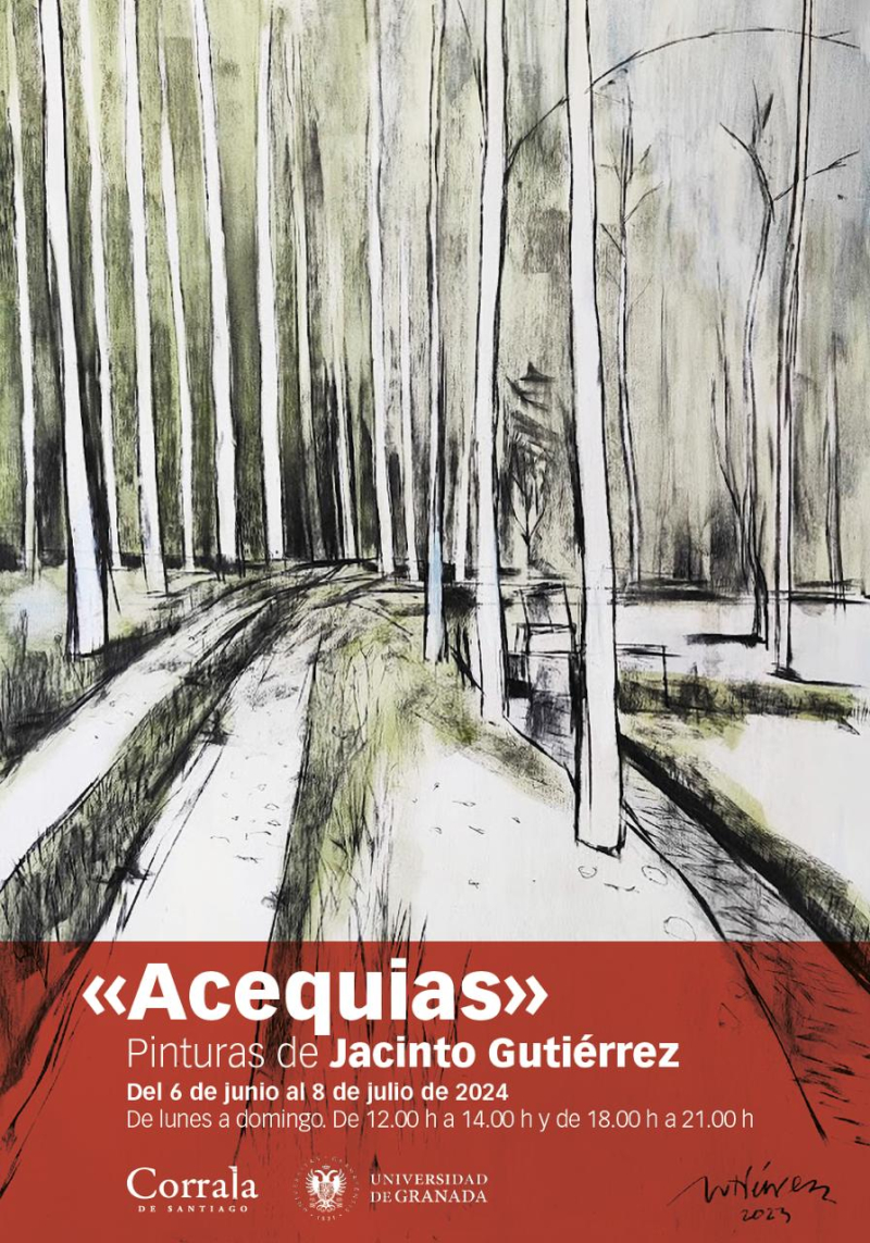EXPOSICIÓN DE PINTURA | Jacinto Gutiérrez | "ACEQUIAS" | Hasta el 8 de julio 2024 EXPOSICIÓN DE PINTURA | Jacinto Gutiérrez | "ACEQUIAS" | Hasta el 8 de julio 2024