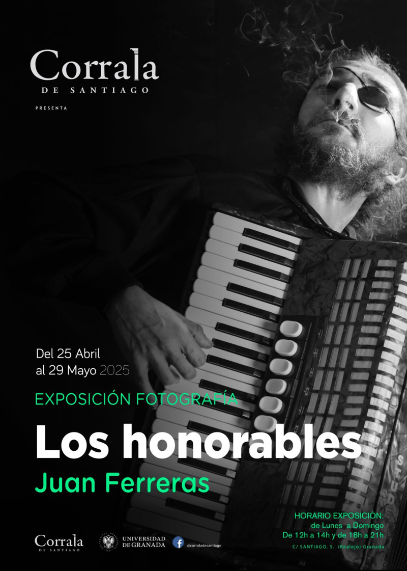 "LOS HONORABLES" | Exposición fotográfica de JUAN FERRERAS | Hasta el 29 de mayo de 2025 "LOS HONORABLES" | Exposición fotográfica de JUAN FERRERAS | Hasta el 29 de mayo de 2025